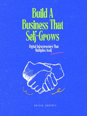cover image of Build a Business That Self-Grows